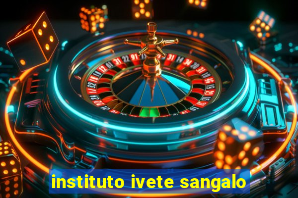 instituto ivete sangalo